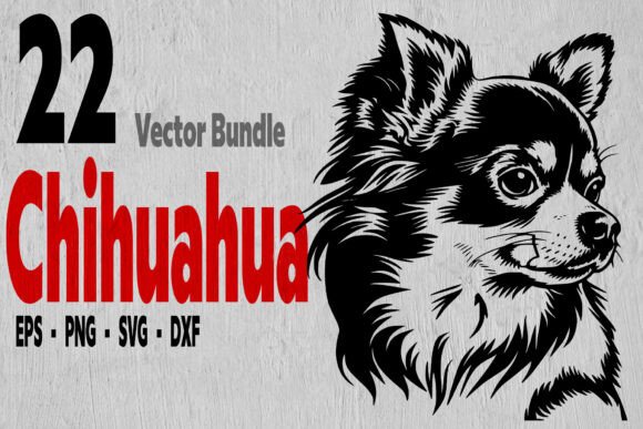 22 Chihuahua Dog Bundle Vector Svg Files