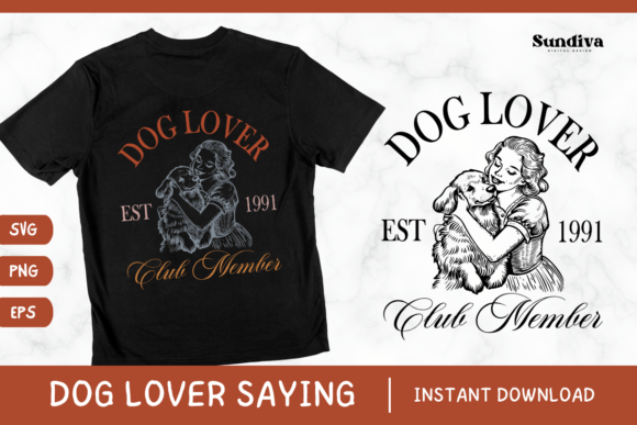 Funny Dog Lover Saying SVG PNG EPS 8